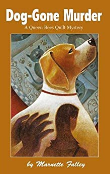 Dog-Gone Murder (Queen Bees Quilt Mystery Series #4)